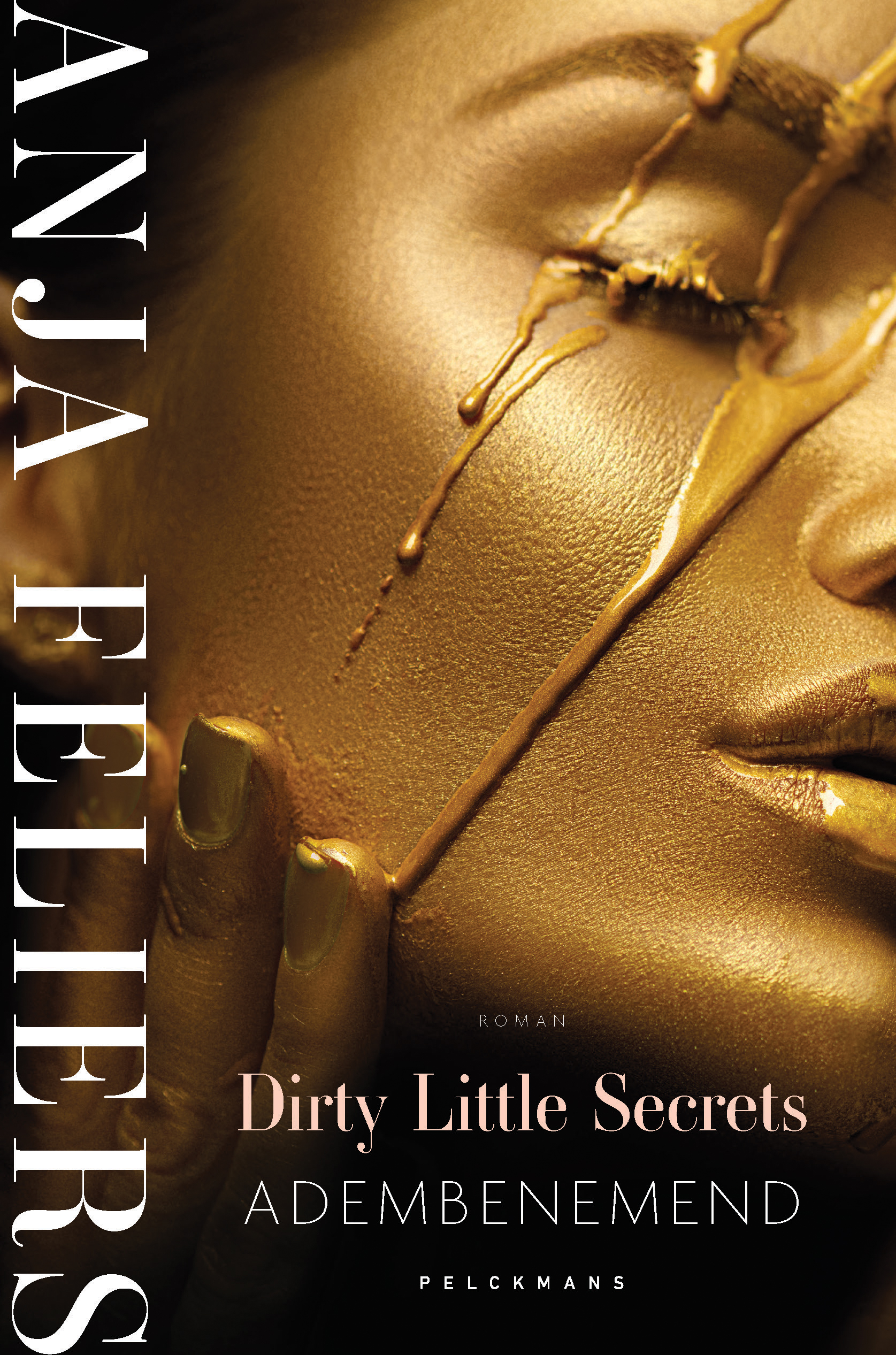 Adembenemend - Dirty little secrets - Anja Feliers